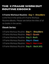 Load image into Gallery viewer, X Frame Workout Routine - Day 1 - Shoulders