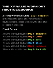 Load image into Gallery viewer, X Frame Workout Routine - Day 1 - Shoulders
